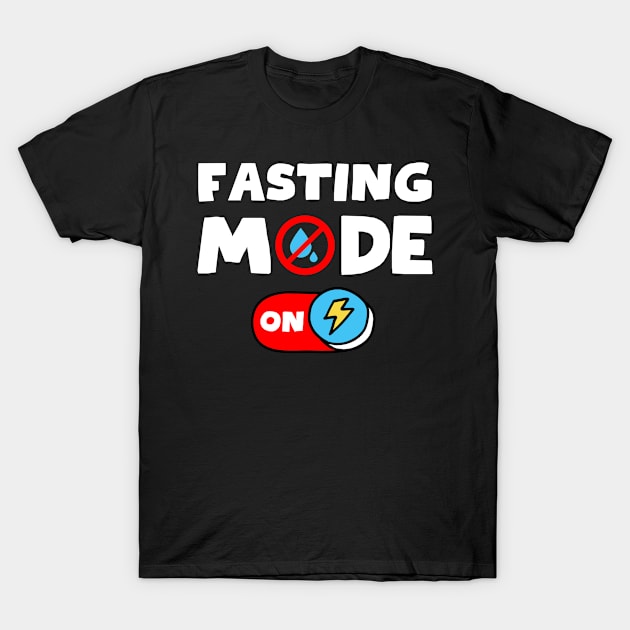 Fasting Mode One T-Shirt by teecloud